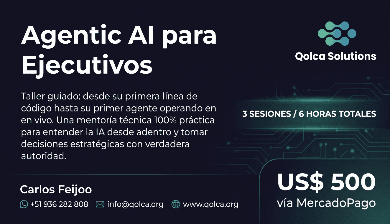 Curso Agentic AI para Ejecutivos, de Qolca Solutions